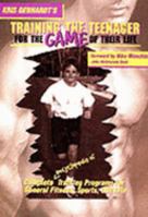 Training the Teenager for the Game of Their Life 1891947001 Book Cover