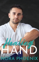 Healing Hand (Perfect Hands) B088MXDY9C Book Cover