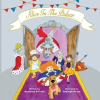 Alice in the Palace B0FBFYM862 Book Cover