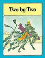 Journeys in Reading: Level One: Two by Two 0721705219 Book Cover