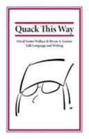 Quack This Way 0991118111 Book Cover