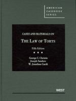 Cases and Materials on the Law of Torts 0314259589 Book Cover