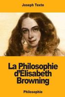 La Philosophie d’Élisabeth Browning 1721186824 Book Cover