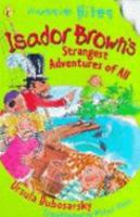 Isador Brown's Strangest Adventure of All 014130927X Book Cover