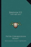 Brieven V3: 1634-1640 (1857) 116648680X Book Cover