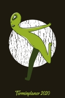 Terminplaner 2020: Kalender DIN A5 2020 1 Tag = 1 Seite mit gro�em Tagesplaner und gro�artiger �bersicht. Monats�bersicht, Erinnerung und Notizen in diesem Kalenderbuch. Ausserirdischer Rennt Alien 1677683317 Book Cover