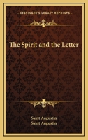 The Spirit and the Letter 1425465692 Book Cover