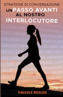 Un Passo Avanti Al Nostro Interlocutore: Strategie di Conversazione null Book Cover