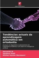 Tendências actuais da aprendizagem automática em ortodontia (Portuguese Edition) 6209475647 Book Cover