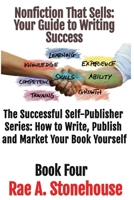 Nonfiction That Sells: Your Guide to Writing Success 199881341X Book Cover