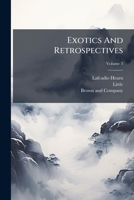Exotics And Retrospectives 1025048687 Book Cover