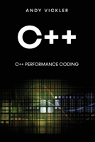 C++: C++ Performance Coding 1955786682 Book Cover
