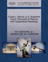 Coyle v. Skirvin U.S. Supreme Court Transcript of Record with Supporting Pleadings 1270322605 Book Cover