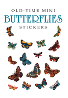 Old-Time Mini Butterflies Stickers 0486402347 Book Cover