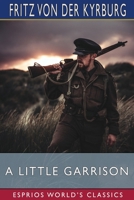 A Little Garrison 100668977X Book Cover