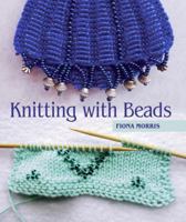 Knitting with Beads 1785005073 Book Cover