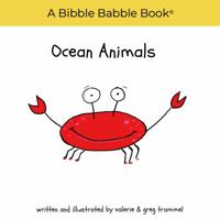 Ocean Animals : A Bibble Babble Book 1953298001 Book Cover