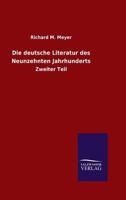Die Deutsche Literatur Des Neunzehnten Jahrhunderts 3368459902 Book Cover
