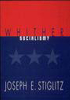 Whither Socialism? (Wicksell Lectures) 0262691825 Book Cover