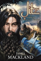 Jitz, an Unlikely Dwarven Warrior 1035871777 Book Cover