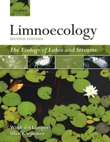 Limnoecology: The Ecology of Lakes and Streams 0199213933 Book Cover
