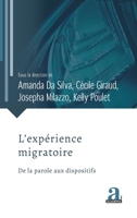 L’expérience migratoire: De la parole aux dispositifs 2806132592 Book Cover