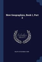 New Geographies, Book 1, Part 2 1377174239 Book Cover