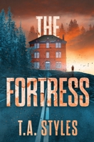 The Fortress B0C655ND5Q Book Cover