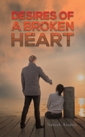 Desires of a Broken Heart 1398475904 Book Cover