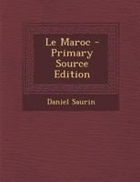 Le Maroc 201287195X Book Cover