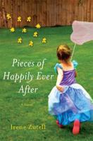 Pieces of Happily Ever After 0312540094 Book Cover