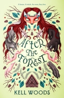 After the Forest 125085248X Book Cover