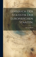 Lehrbuch der Statistik der Europäischen Staaten. 1022306820 Book Cover