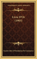 Livre D'Or 1104244748 Book Cover