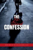 The Ink-Stained Confession (The Declan Marr Files) B0G529K1Y2 Book Cover