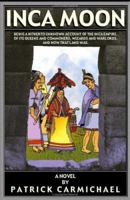Inca Moon 1552128334 Book Cover