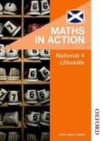 Maths in Action National 4 Lifeskills 1408519119 Book Cover