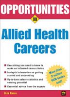 Opportunities in Allied Health Careers 0071438475 Book Cover