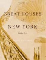 Great Houses of New York, 1880-1940 0926494805 Book Cover