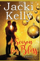 A Season For Bliss 1942202202 Book Cover