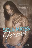 Soul-Mates Forever 1495234258 Book Cover