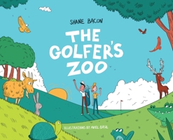 The Golfer's Zoo 1956237046 Book Cover