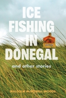 Ice Fishing in Donegal B0GT67SQS7 Book Cover