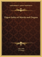 Digest Index of Morals and Dogma 0766142442 Book Cover
