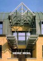 Heinz Mohl: Buildings and Projects/Bauten Und Projekte 3930698005 Book Cover