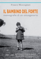 Il bambino del Forte 1326094769 Book Cover
