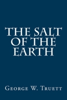 The Salt of the Earth 0801087996 Book Cover