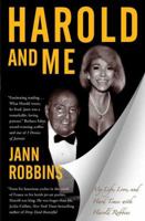 Harold and Me: My Life, Love, and Hard Times with Harold Robbins 0765300036 Book Cover