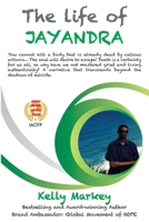 The Life of Jayandra 0645196843 Book Cover