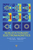 Non-stationary Electromagnetics 9814774952 Book Cover